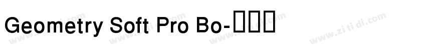 Geometry Soft Pro Bo字体转换